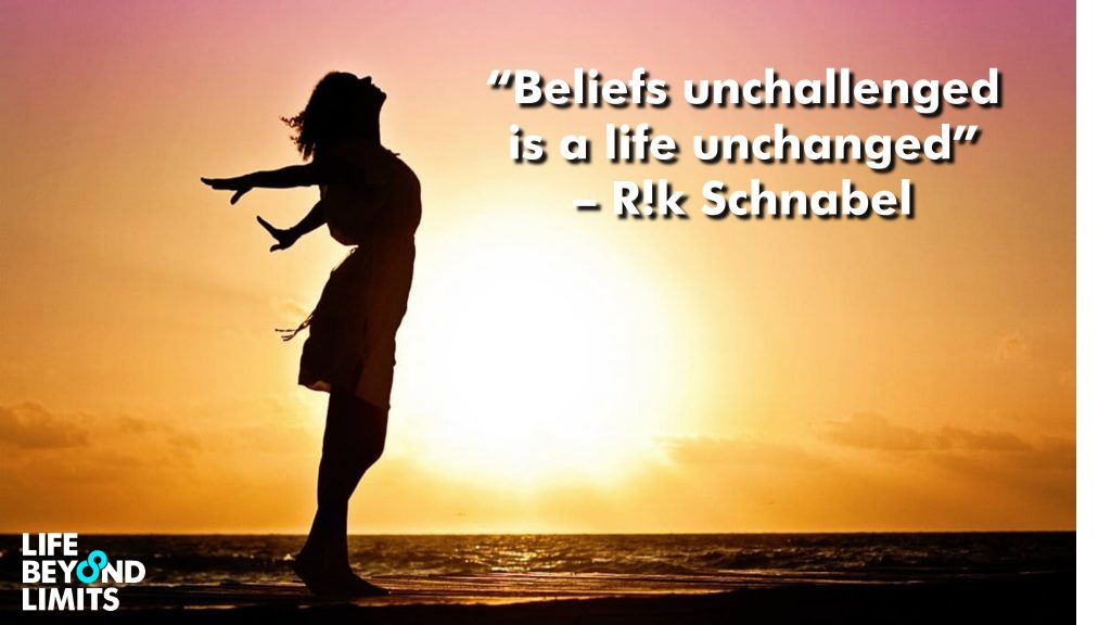 Why You Must Challenge Your Beliefs?
